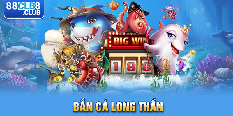 1 anh dai dien – ban ca long than